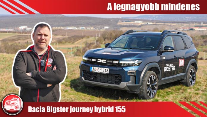 Dacia Bigster journey hybrid 155 teszt: Erre képes a legnagyobb Dacia