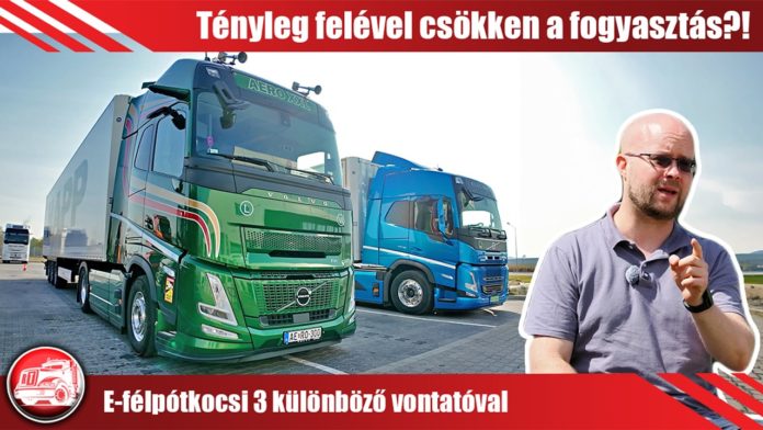 E-félpótkocsi 3 különböző vontatóval: Tényleg felével csökken a fogyasztás?!