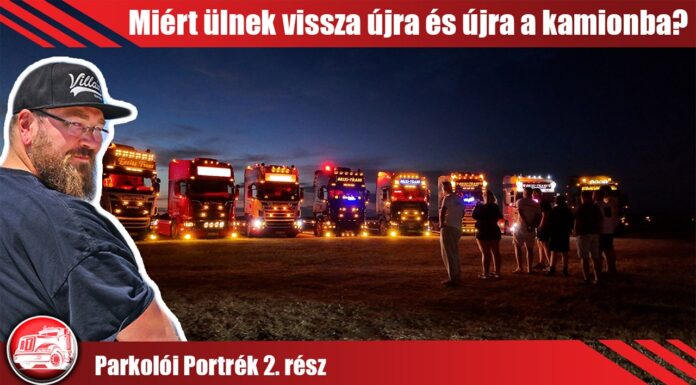 Miért ülnek vissza újra és újra a kamionba?