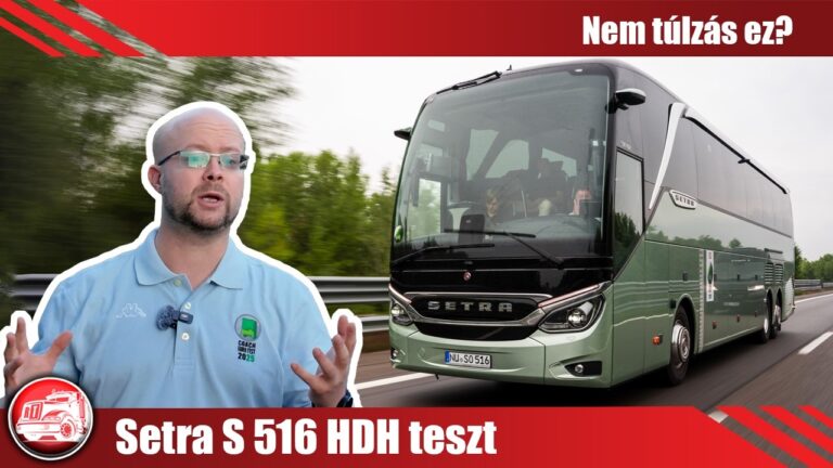 Setra S 516 HDH teszt: Nem túlzás ez?
